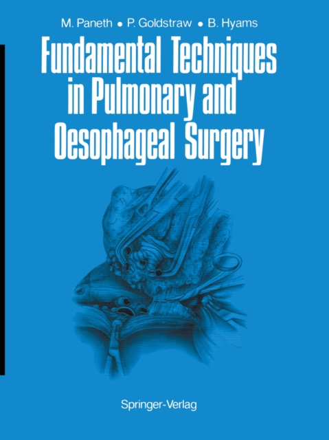 Fundamental Techniques in Pulmonary and Oesophageal Surgery, PDF eBook