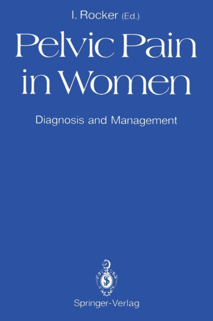 Pelvic Pain in Women : Diagnosis and Management, Paperback / softback Book