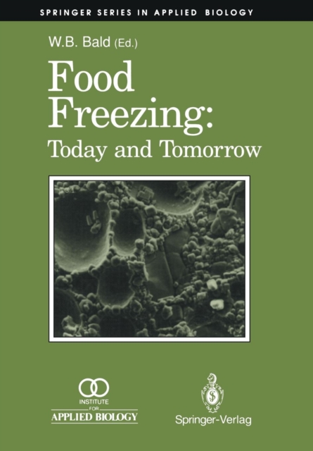 Food Freezing : Today and Tomorrow, Paperback / softback Book