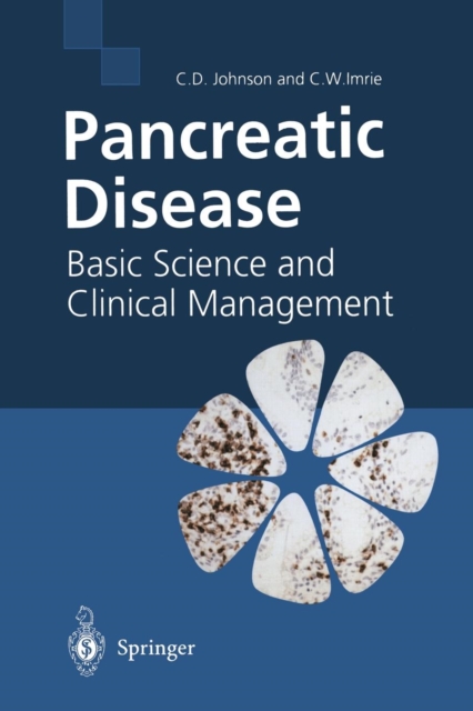 Pancreatic Disease : Basic Science and Clinical Management, Paperback / softback Book