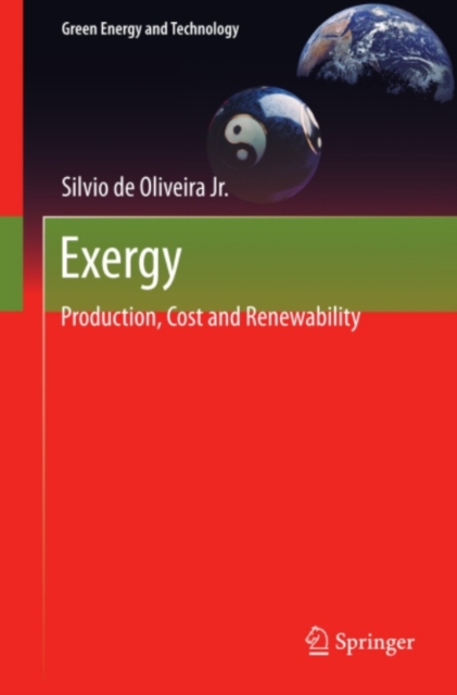 Exergy : Production, Cost and Renewability, PDF eBook