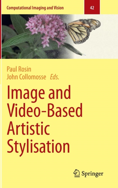 Image and Video-Based Artistic Stylisation, Hardback Book