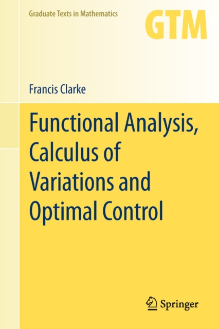 Functional Analysis, Calculus of Variations and Optimal Control, Hardback Book