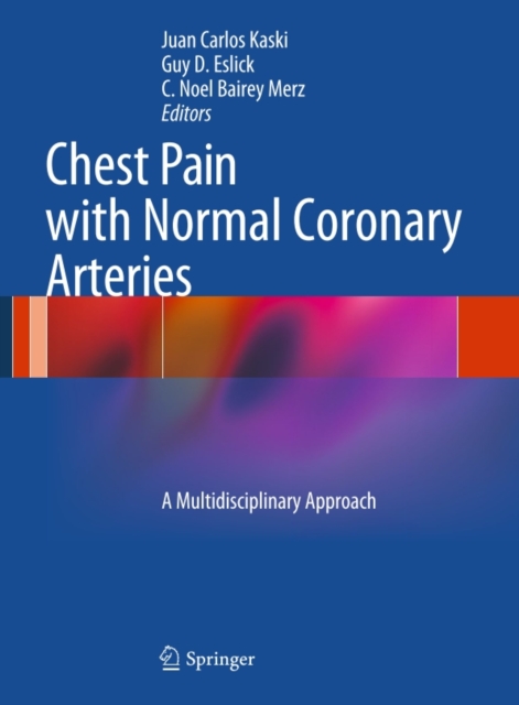 Chest Pain with Normal Coronary Arteries : A Multidisciplinary Approach, PDF eBook