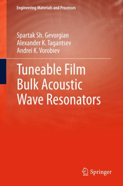Tuneable Film Bulk Acoustic Wave Resonators, PDF eBook