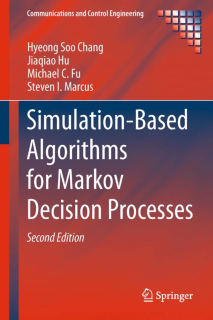 Simulation-Based Algorithms for Markov Decision Processes, PDF eBook