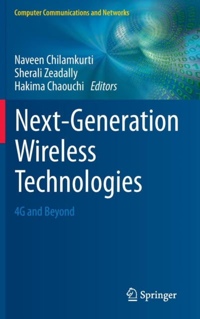 Next-generation Wireless Technologies : 4g and Beyond, Hardback Book