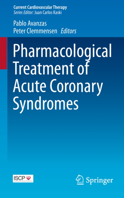Pharmacological Treatment of Acute Coronary Syndromes, PDF eBook