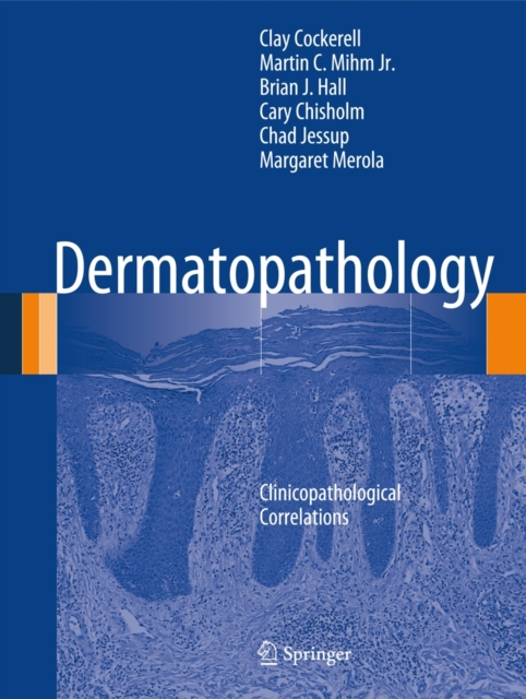 Dermatopathology : Clinicopathological Correlations, Hardback Book