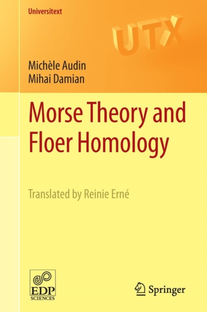 Morse Theory and Floer Homology, Paperback / softback Book