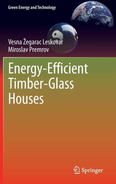 Energy-Efficient Timber-Glass Houses, Hardback Book
