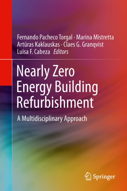 Nearly Zero Energy Building Refurbishment : A Multidisciplinary Approach, PDF eBook