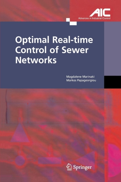 Optimal Real-time Control of Sewer Networks, Paperback / softback Book