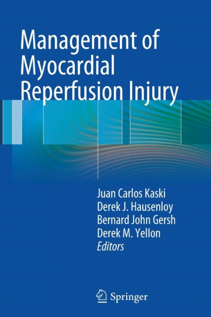 Management of Myocardial Reperfusion Injury, Paperback / softback Book