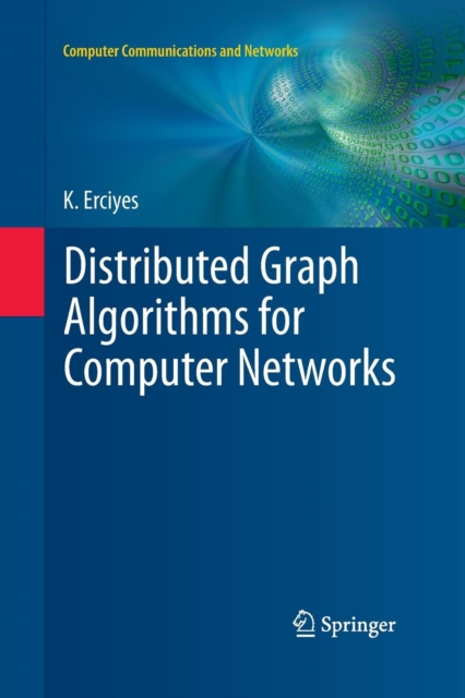 Distributed Graph Algorithms for Computer Networks, Paperback / softback Book