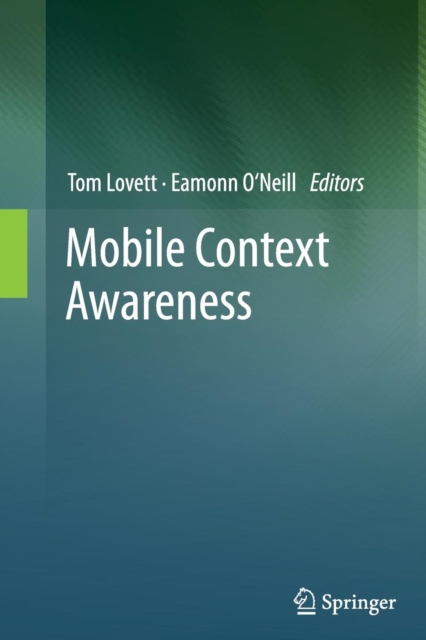 Mobile Context Awareness, Paperback / softback Book