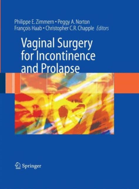 Vaginal Surgery for Incontinence and Prolapse, Paperback / softback Book