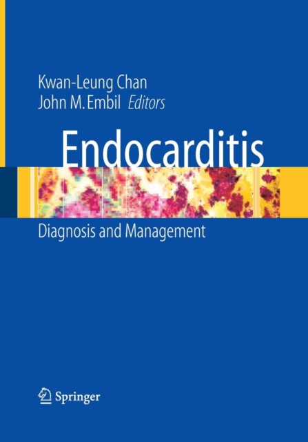Endocarditis : Diagnosis and Management, Paperback / softback Book