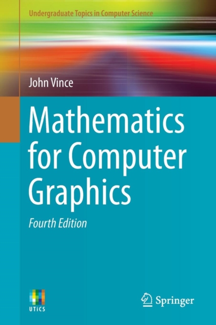 Mathematics for Computer Graphics, Paperback / softback Book