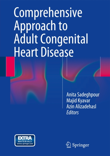 Comprehensive Approach to Adult Congenital Heart Disease, Hardback Book