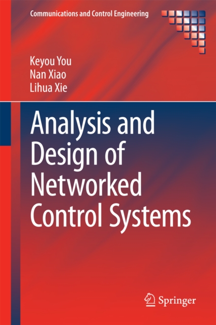 Analysis and Design of Networked Control Systems, PDF eBook