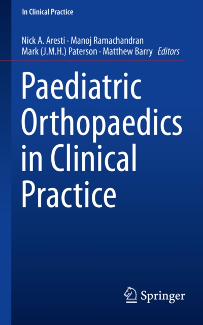 Paediatric Orthopaedics in Clinical Practice, PDF eBook