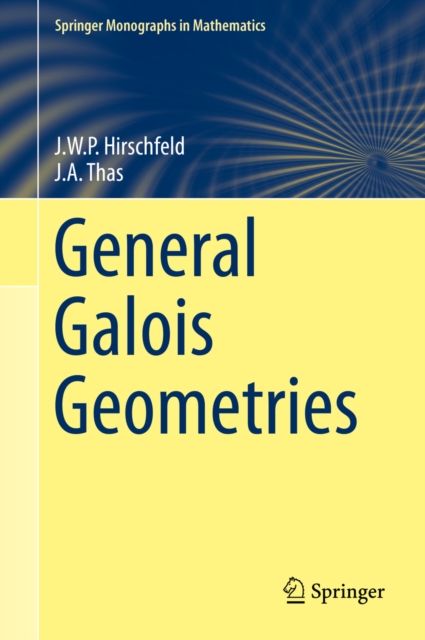 General Galois Geometries, PDF eBook