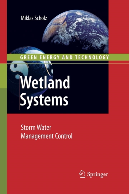 Wetland Systems : Storm Water Management Control, Paperback / softback Book