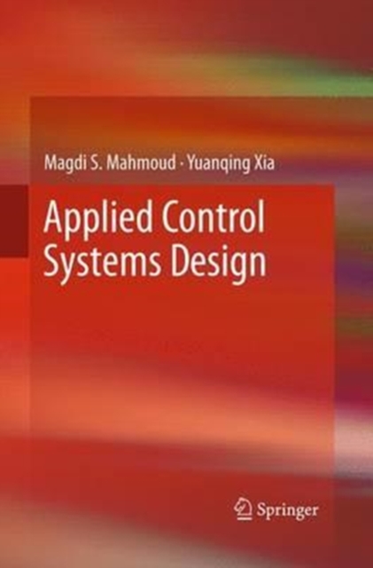 Applied Control Systems Design, Paperback / softback Book