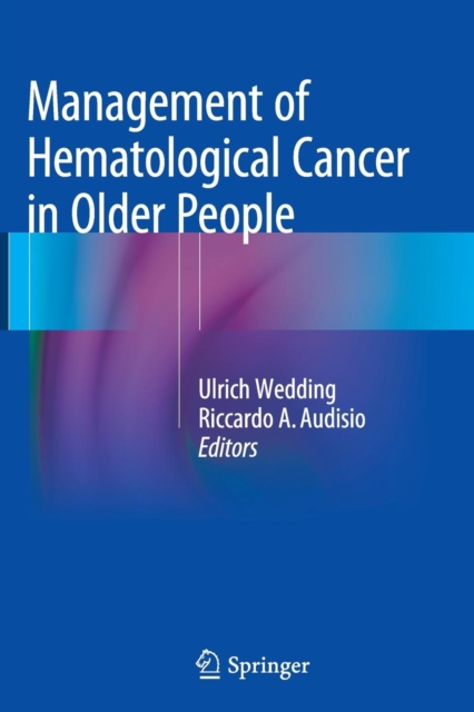 Management of Hematological Cancer in Older People, Paperback / softback Book
