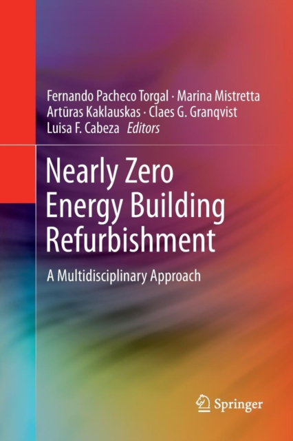Nearly Zero Energy Building Refurbishment : A Multidisciplinary Approach, Paperback / softback Book