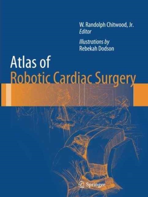 Atlas of Robotic Cardiac Surgery, Paperback / softback Book