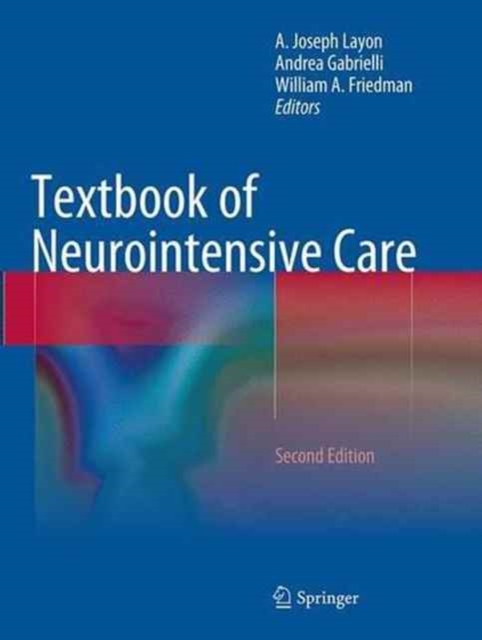 Textbook of Neurointensive Care, Paperback / softback Book