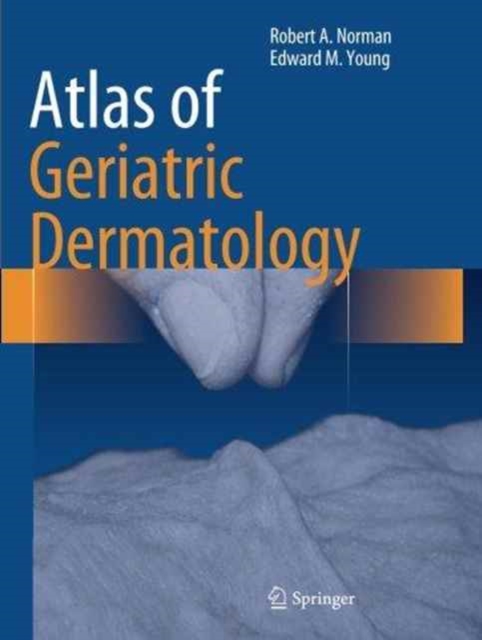 Atlas of Geriatric Dermatology, Paperback / softback Book