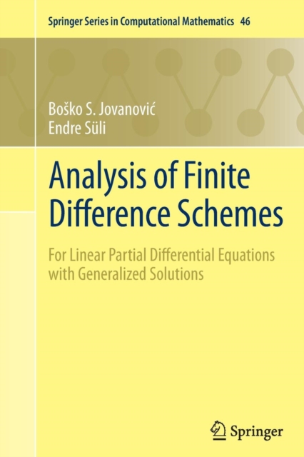 Analysis of Finite Difference Schemes : For Linear Partial Differential Equations with Generalized Solutions, Paperback / softback Book