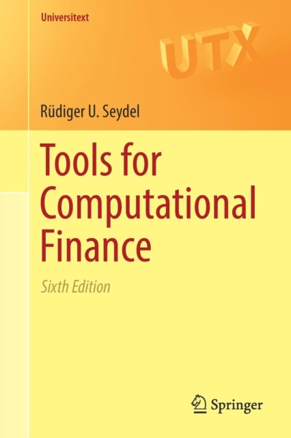 Tools for Computational Finance, Paperback / softback Book