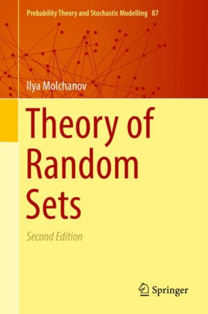 Theory of Random Sets, Hardback Book