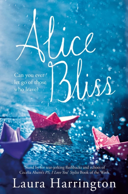 Alice Bliss : A Richard and Judy Book Club Selection, EPUB eBook