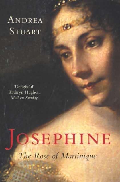Josephine : The Rose of Martinique, EPUB eBook