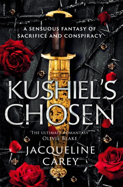 Kushiel's Chosen : a Fantasy Romance Full of Intrigue and Betrayal, EPUB eBook