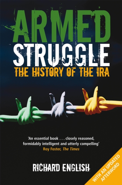 Armed Struggle : The History of the IRA, Paperback / softback Book