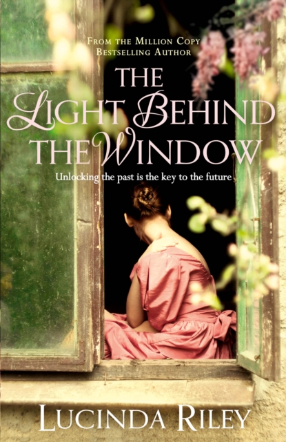 The Light Behind The Window : A breathtaking story of love and war from the bestselling author of The Seven Sisters series, EPUB eBook