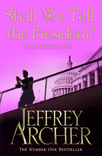 Shall We Tell the President?, Paperback / softback Book