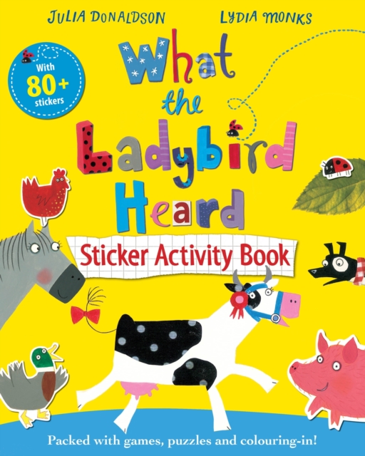 What the Ladybird Heard Sticker Activity Book, Paperback Book