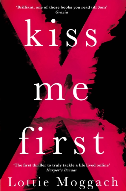 Kiss Me First, Paperback / softback Book