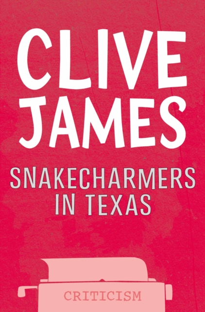 Snakecharmers In Texas, EPUB eBook