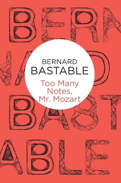 Too Many Notes, Mr Mozart, Paperback / softback Book