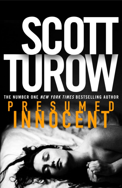 Presumed Innocent : The Ultimate Legal Thriller - With a Killer Twist, EPUB eBook