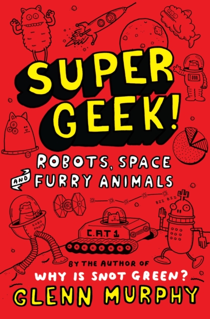 Supergeek 2: Robots, Space and Furry Animals, EPUB eBook