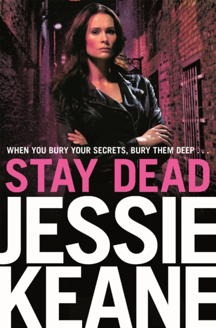Stay Dead : A Gritty Urban Gangland Thriller, Paperback / softback Book